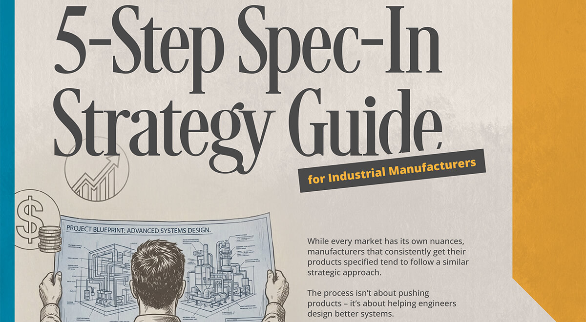 5-Step Spec-In Strategy Guide for Industrial Manufacturers Featured Image