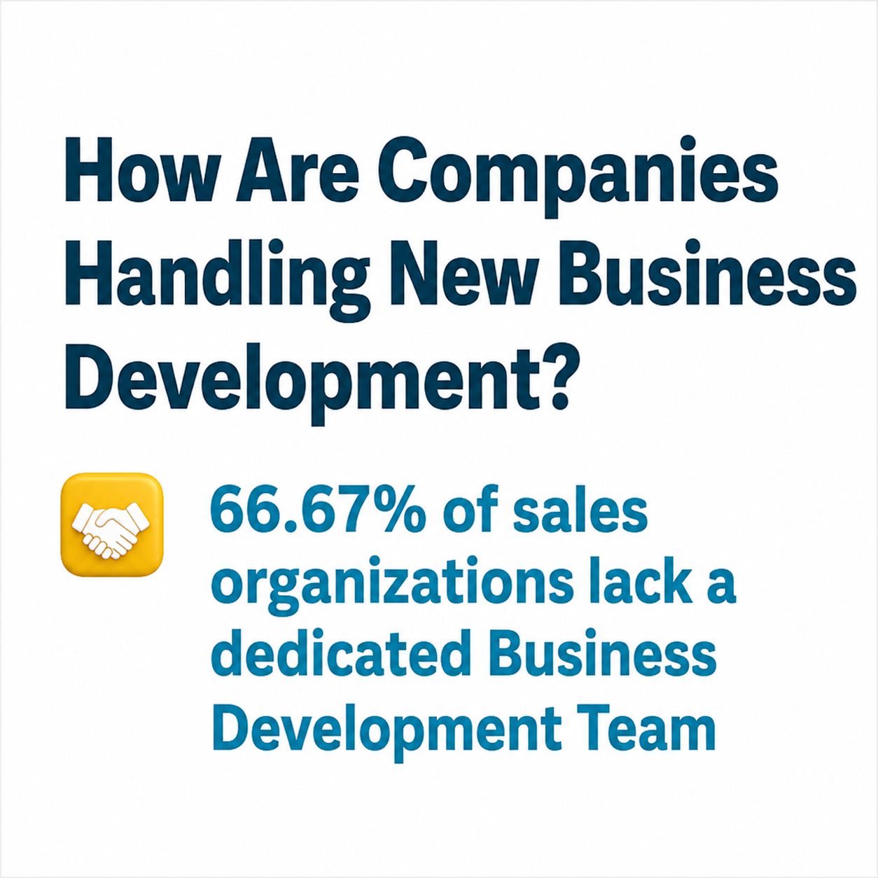 How Are Companies Handling New Business Development