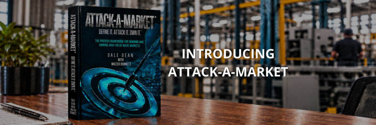 Attack-A-Market: A Proven Approach to B2B Growth Strategy Featured Image