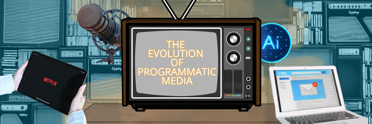 Evolution of Programmatic Media Image